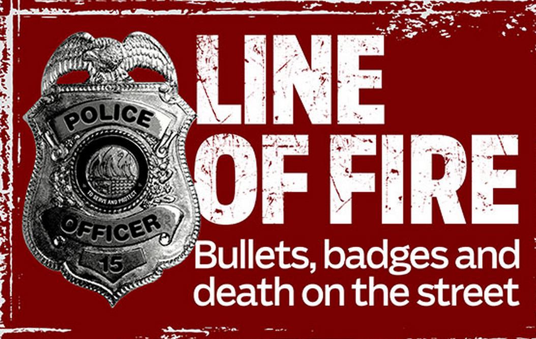 image Line of Fire: Bullets, badges, and death on the street